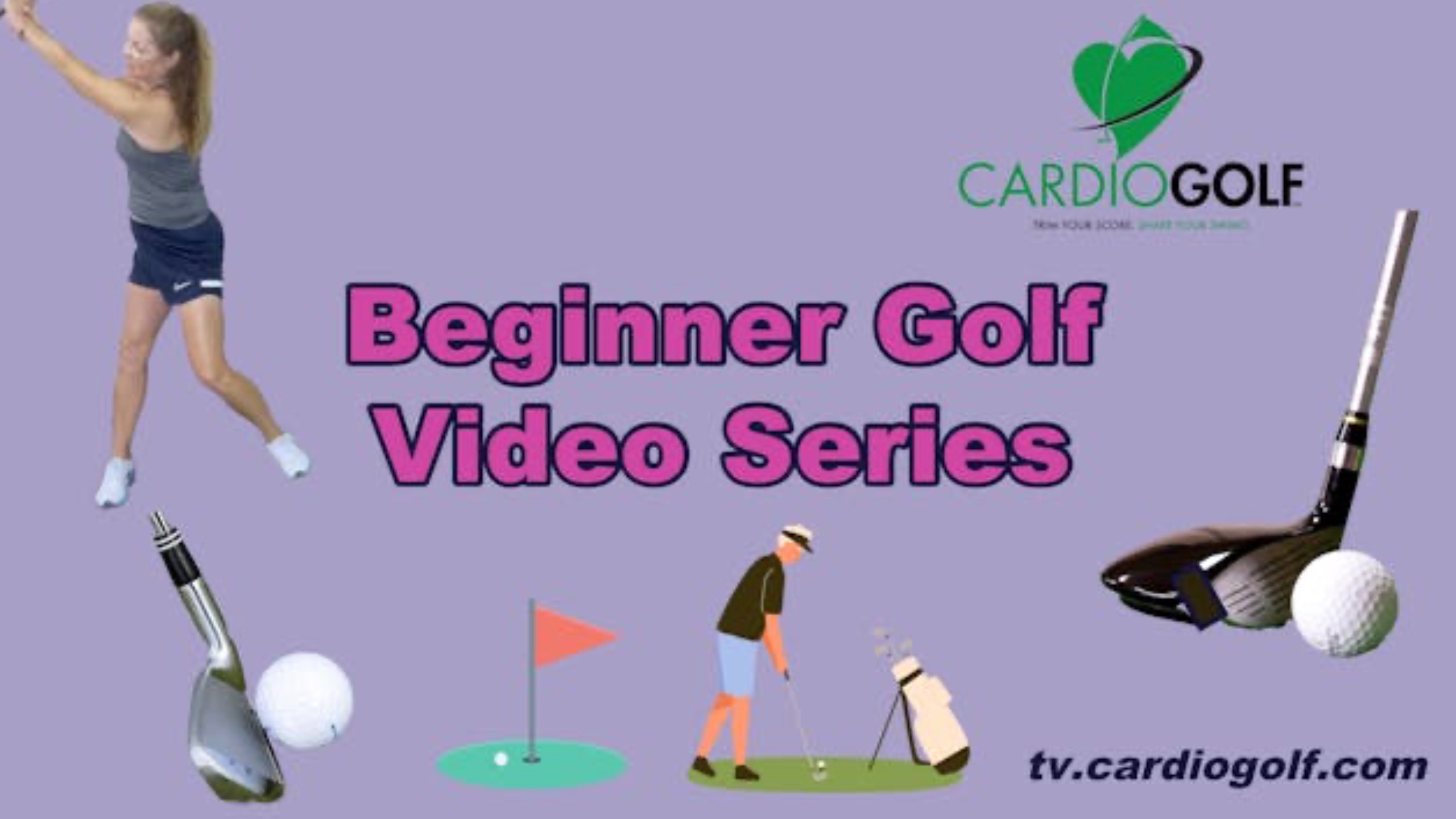 Beginner Golf Video Series by CardioGolf®. CardioGolf.com